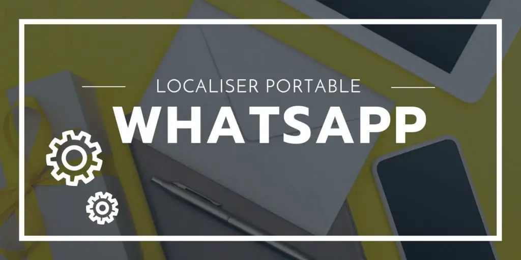 Localiser un Numéro par Whatsapp