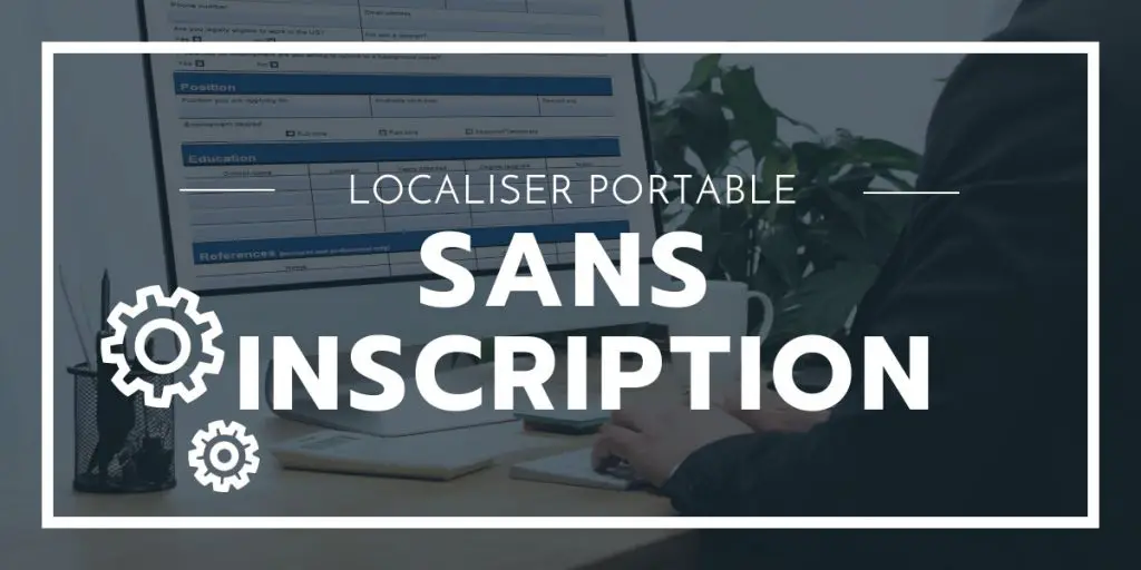 Localiser un Téléphone Gratuitement Sans Inscription