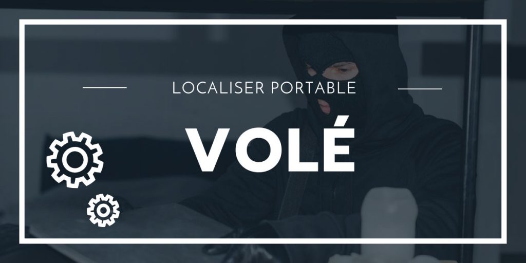 Localiser un Portable Volé